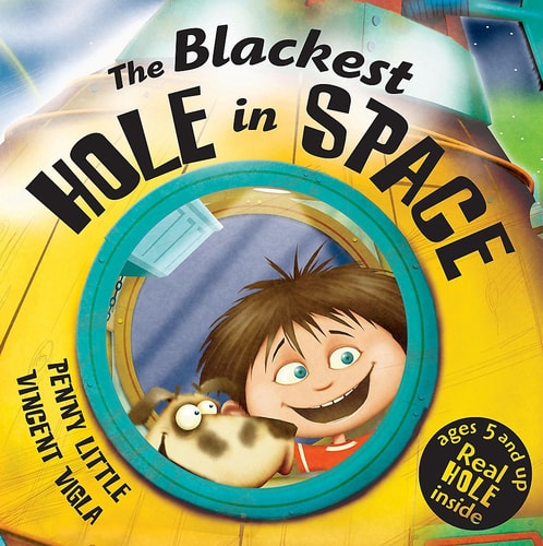 The Blackest Hole in Space (shelfworn) by Penny Little