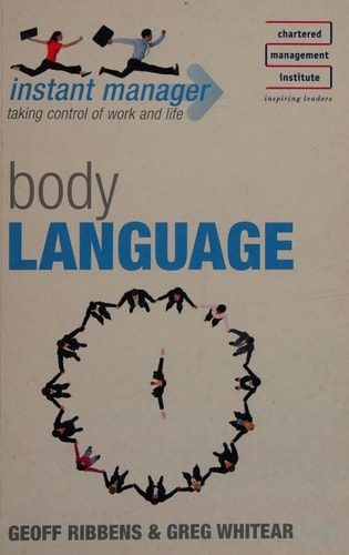 Body Language (Instant Manager) (shelfworn) by Geoff Ribbens | Greg Whitear