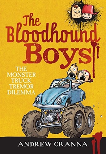 The Bloodhound Boys: The Monster Truck Tremor Dilemma by Andrew Cranna