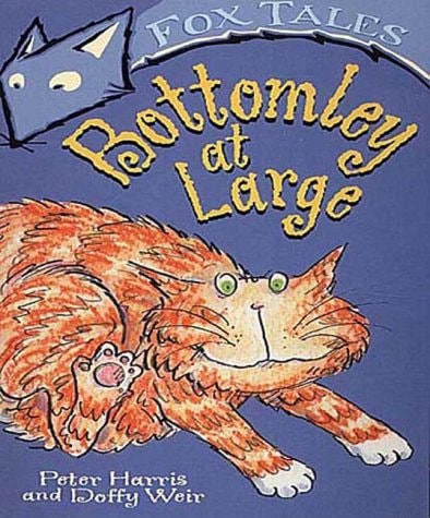 Bottomley at Large (shelfworn) by Peter Harris