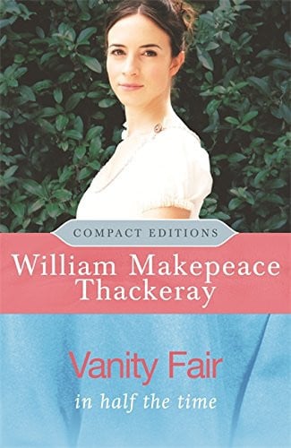 Vanity Fair In Half the Time (shelfworn) by William Makepeace Thackeray