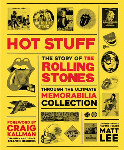 (TXS) The Rolling Stones: Hot Stuff by Matt Lee