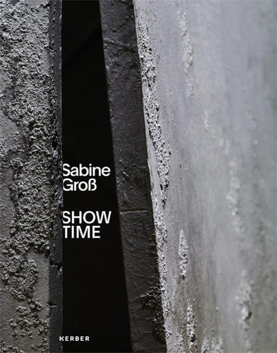 Sabine Gross: Show Time von Andrea Jahn