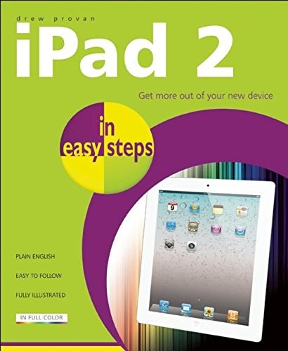 iPad 2 in Easy Steps by Drew Provan