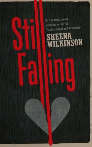 Still Falling by Sheena Maria Wilkinson