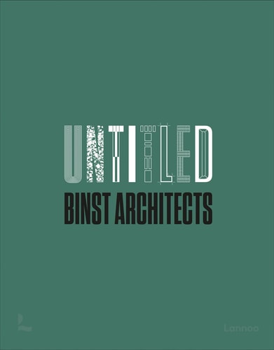 Untitled Binst Architects by Binst Architects Binst Architects