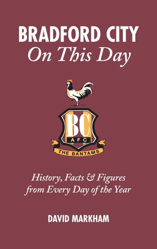 Bradford City On This Day (Yorkshire) (abgenutzt) von David Markham
