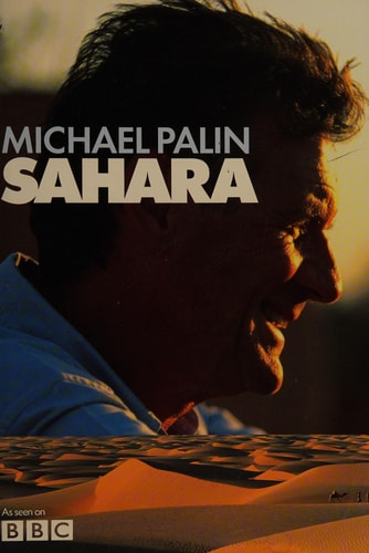 SAHARA. (Shelfworn) by Michael Palin