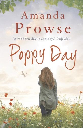 Poppy Day (No Greater Love) (leichte Lagerspuren) von Amanda Prowse