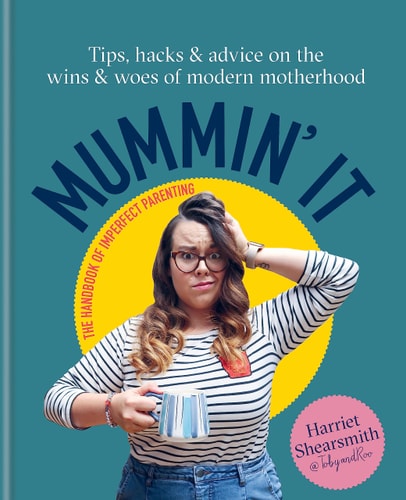 Mummin' It von Harriet Shearsmith