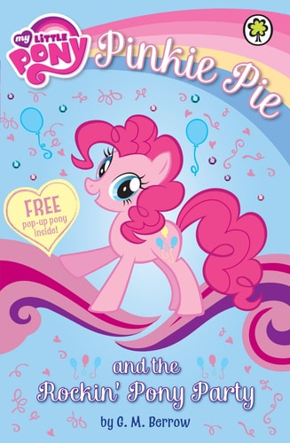 Pinkie Pie and the Rockin' Pony Party (No Pop UP Pony) My Little Pony) by G.M. Berrow | My Little Pony