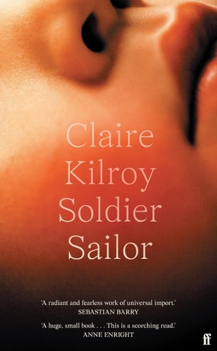 Soldier Sailor (Export Edition) by Claire Kilroy