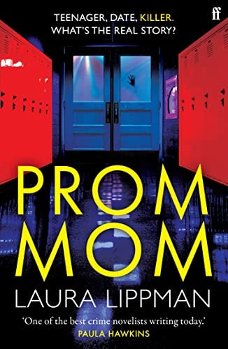Prom Mom by Lippman Laura