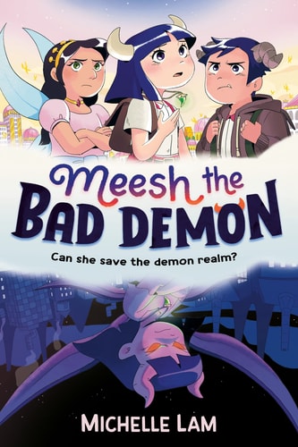 Meesh the Bad Demon by Michelle Lam