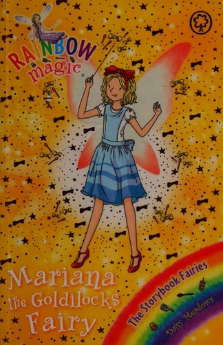 Rainbow Magic: Mariana the Goldilocks Fairy by Daisy Meadows
