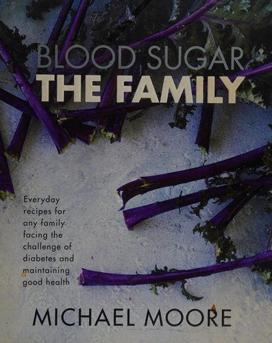 Blood Sugar: the family by Michael Moore