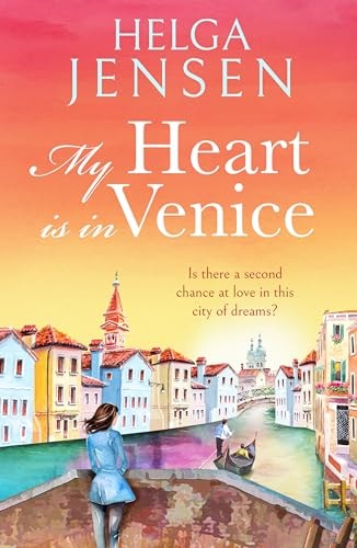 My Heart is in Venice by Helga Jensen