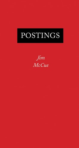Postings (shelf worn) by Jim McCue