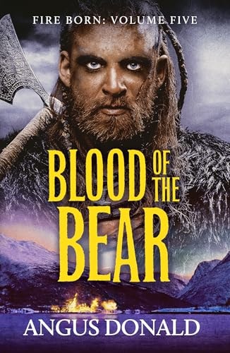 Blood of the Bear von Donald | Angus