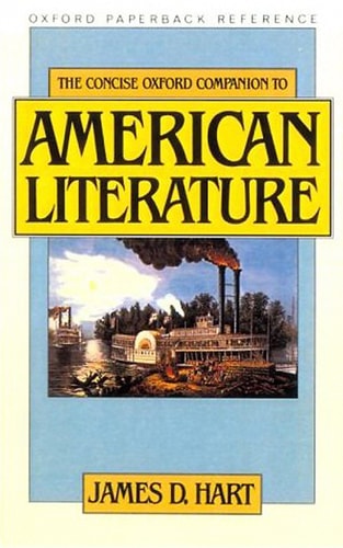 The Oxford Companion to American Literature (Shelfworn) by James David Hart