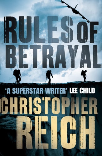 Rules of Betrayal by Christopher Reich