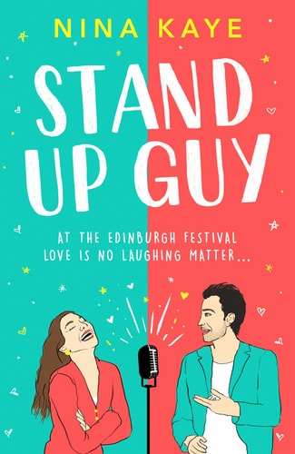 Stand Up Guy by Nina Kaye