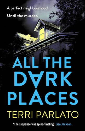 All The Dark Places von Terri Parlato