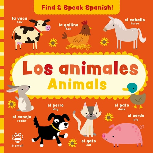 Find & Speak Spanish! : Los Animales (animals) by Nicolás Olucha Sánchez