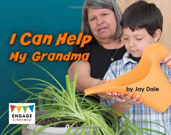 I Can Help My Grandma (Engage Literacy: Engage Literacy Pink) by Jay Dale