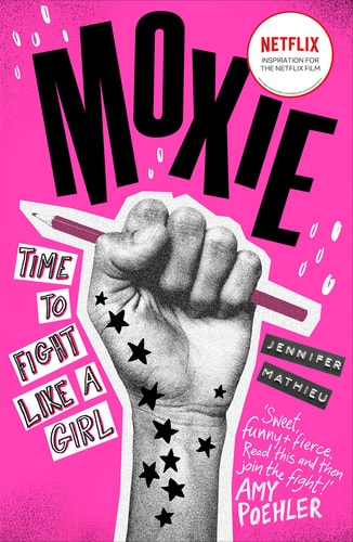 Moxie von Jennifer Mathieu