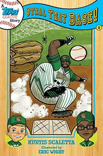 A TOPPS League Book Book Two: Steal That Base! by Kurtis Scaletta