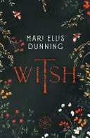 Witsh by Mari Ellis Dunning
