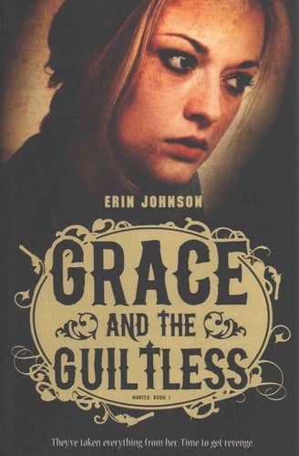 Grace and the guiltless by Johnson, Erin