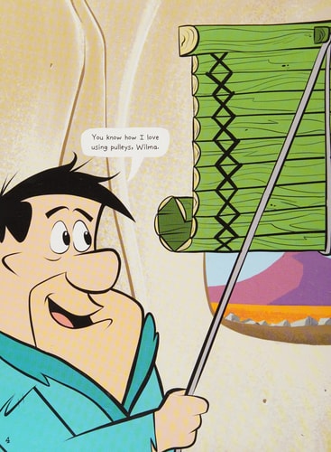 Fred Flintstone's Adventures with Pulleys: Work Smarter, Not Harder (Warner Brothers: Flintstones Explain Simple Machines) by Mark Weakland