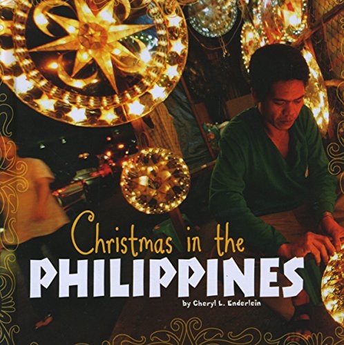 Christmas in the Philippines by Cheryl L. Enderlein