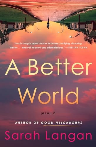 Better World by Langan | Sarah
