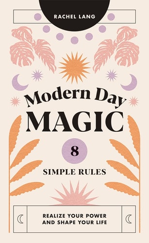 Modern Day Magic von Rachel Lang (TXS)