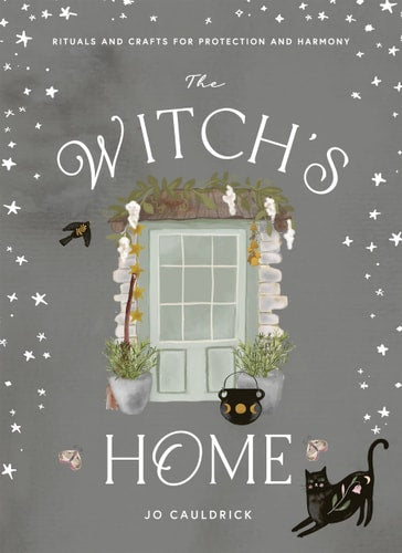(TXS) Witch's Home: Rituals & Crafts for Self-Restoration by Jo Cauldrick