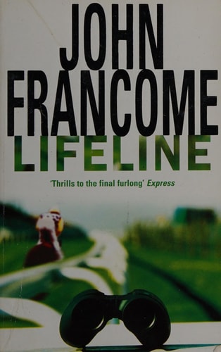 Lifeline (Shelfworn) by John Francome