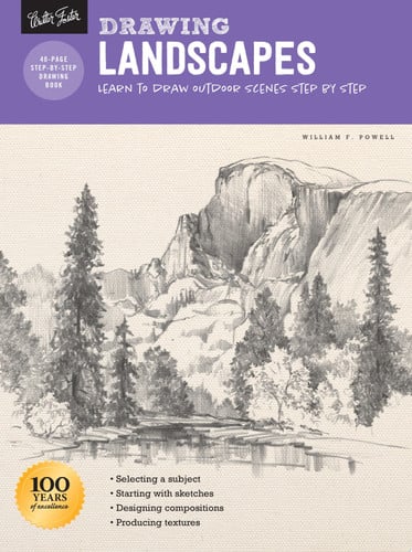 Drawing: Landscapes with William F. Powell: Learn to draw outdoor scenes step by step by Powell, William F. (Artist)