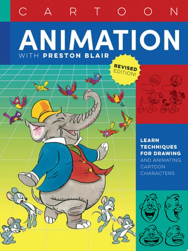 Cartoon Animation with Preston Blair, Revised Edition! (shelf worn) by Blair, Preston