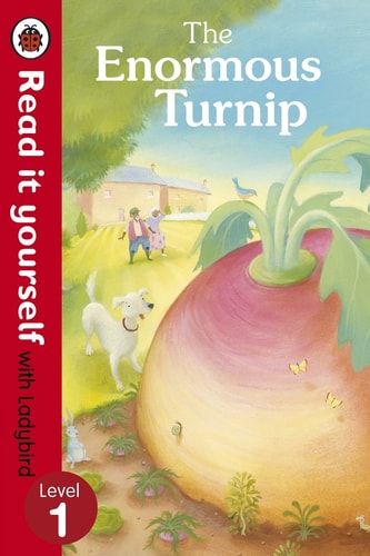 Read It Yourself: the Enormous Turnip by Ladybird