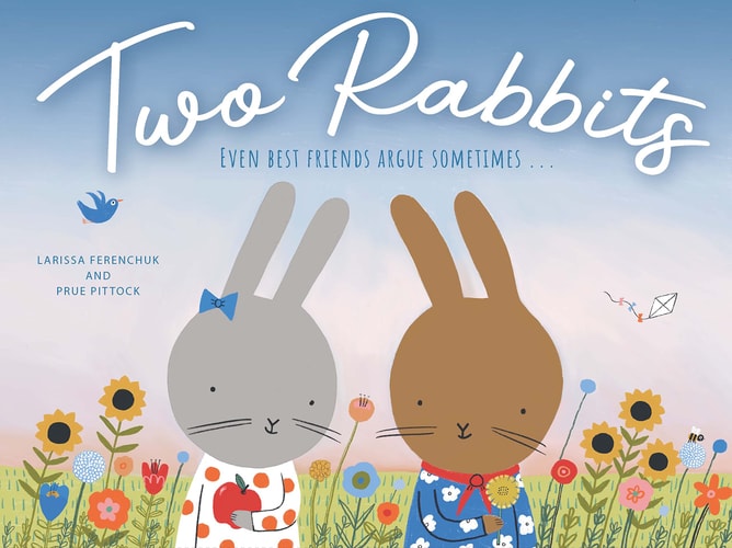 Two Rabbits: Even best friends argue sometimes
by Larissa Ferenchuk