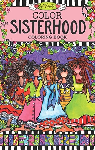 Color Sisterhood Coloring Book Wonderful Wacky Women by Suzy Toronto