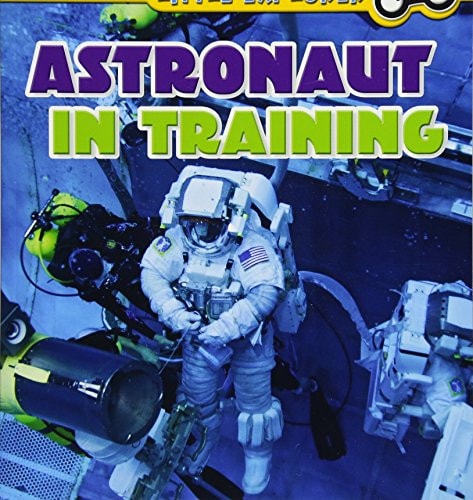 Astronaut in Training by Kathryn Clay