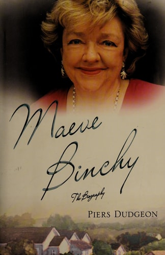 Maeve Binchy The Biography by Piers Dudgeon