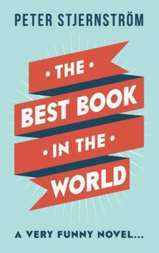 The Best Book in the World by Peter Stjernström