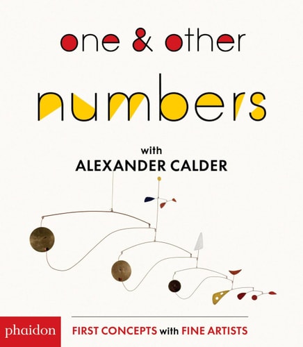 One & Other Numbers with Alexander Calder by -
