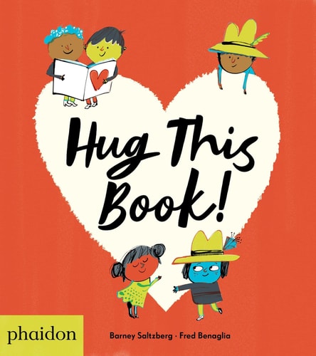 Hug This Book! (Shelfworn) by Barney Saltzberg