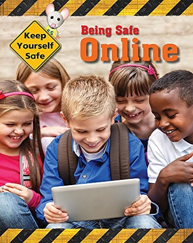 Being Safe Online (Keep Yourself Safe) by Honor Head